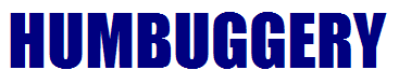 HUMBUGGERY